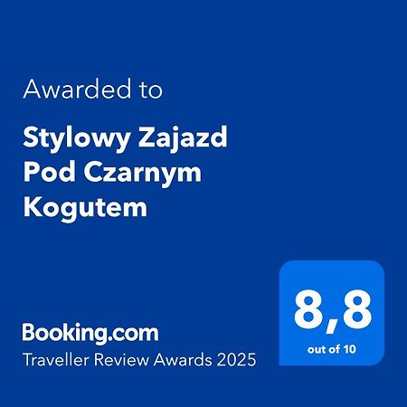 Stylowy Zajazd Pod Czarnym Kogutem Czarna  Esterno foto